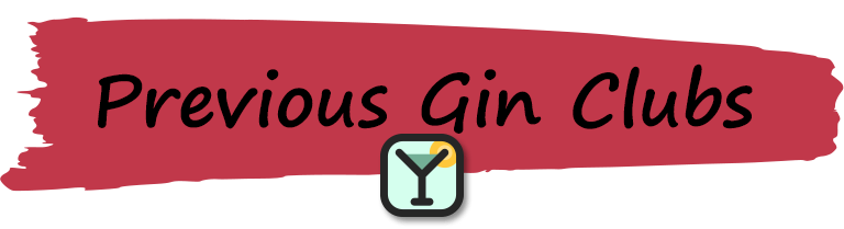 Previous Gin Clubs - Craft gins delivered on a 1, 2 or 3 monthly subscription