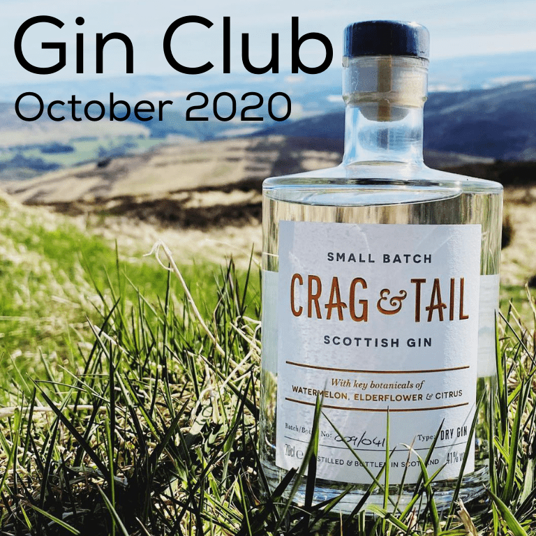 Gin for October  - Crag & Tail Small Batch Scottish Gin