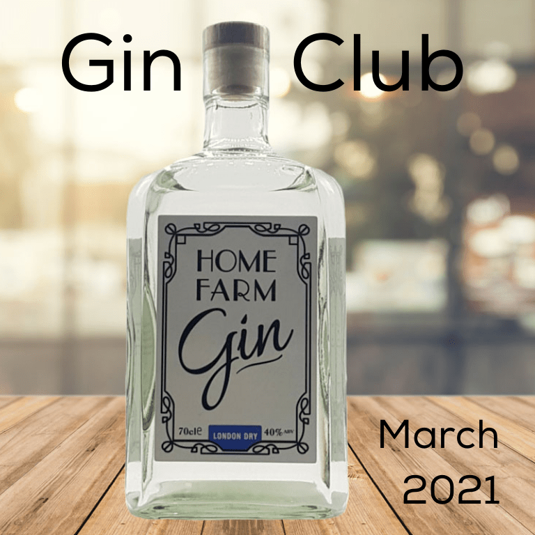 Gin for March  - Home Farm Gin London Dry
