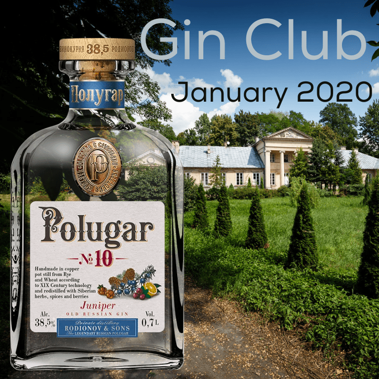 Gin for January  - Polugar No.10 Juniper Old Russian Gin