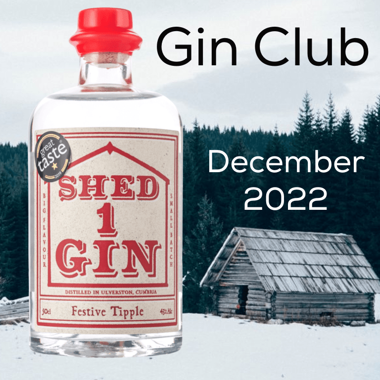Gin for December  - Shed One Festive Tipple